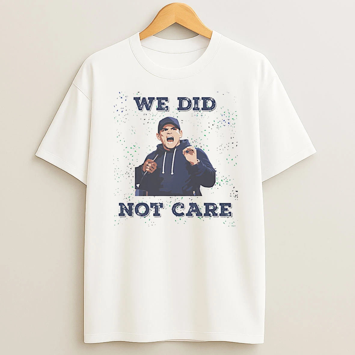 Coach Seattle Seahawks We Did Not Care T Shirt