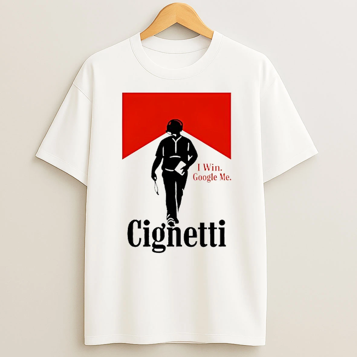 Curt Cignetti I Win Coach Cignetti T Shirt