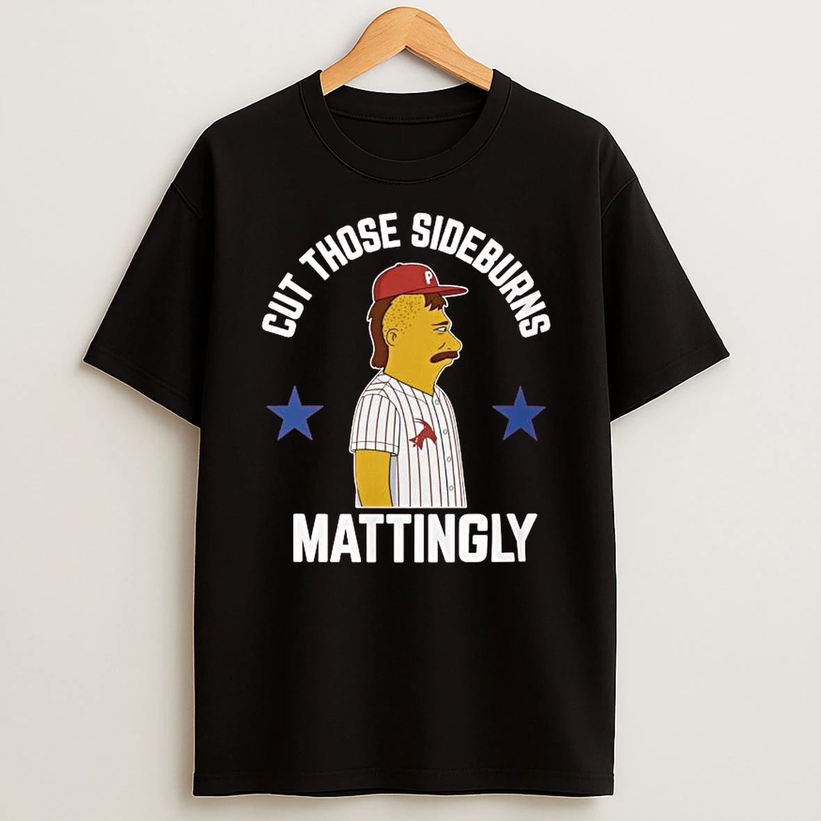 Cut Those Sideburns Mattingly Donnie Sideburns T Shirt