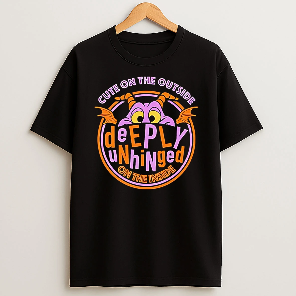 Cute On The Outside Deeply Unhinged On The Inside T Shirt