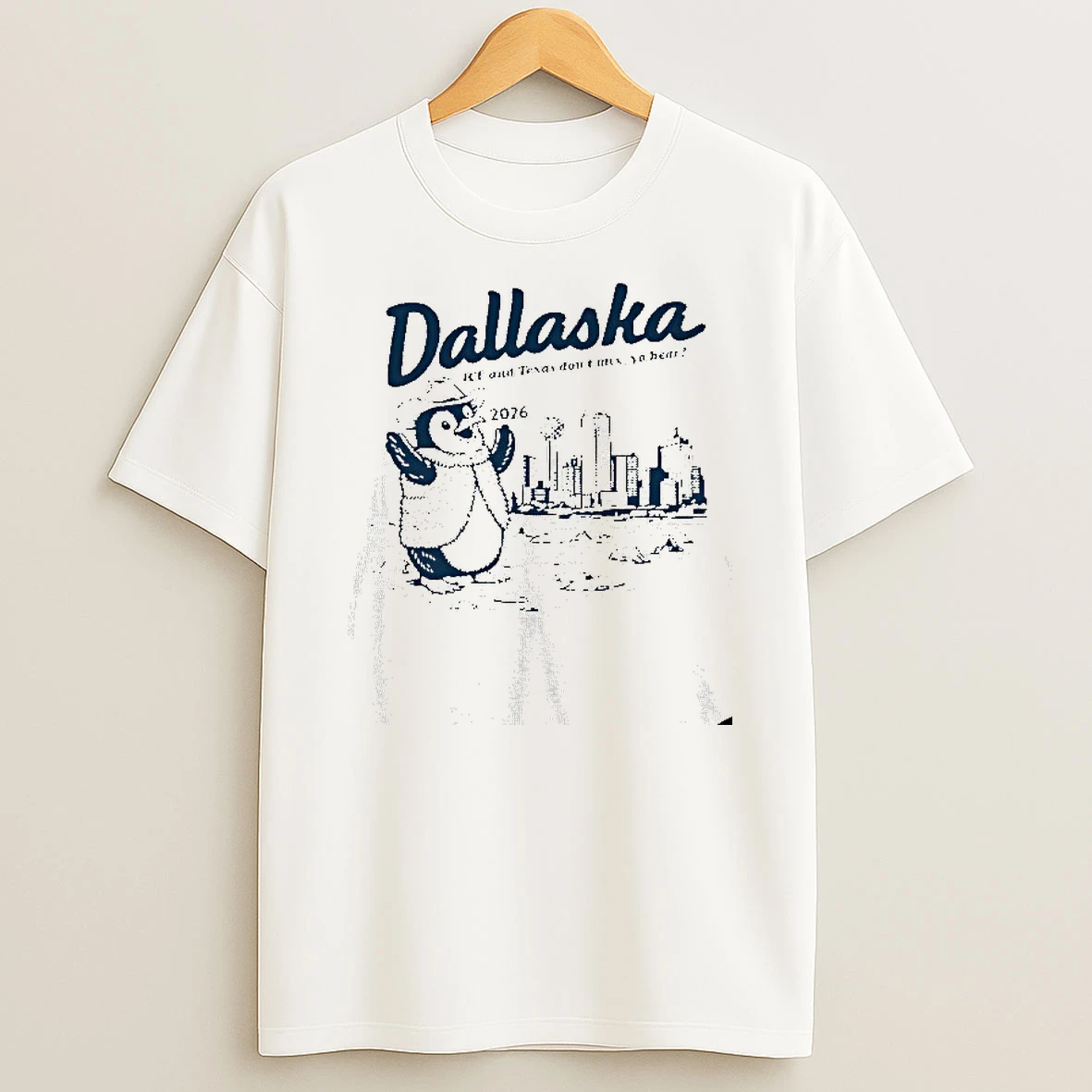 Dallaska 2026 Ice And Texas Dont Mix Ya Hear T Shirt