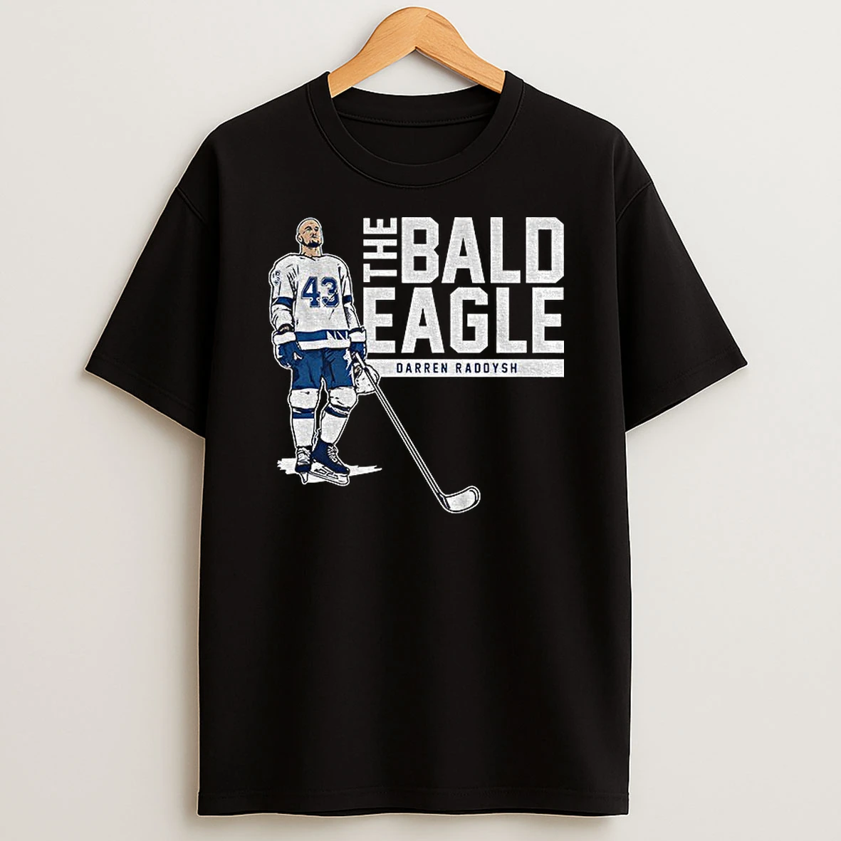 Darren Raddysh 43 The Bald Eagle Tampa Bay Lightning Nhl Hockey T Shirt
