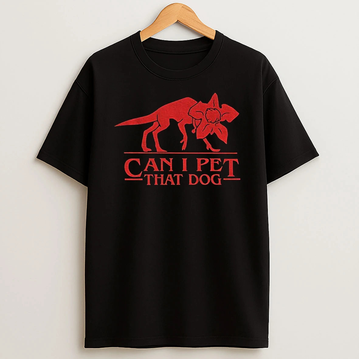 Demodog Stranger Things Can I Pet That Dog T Shirt