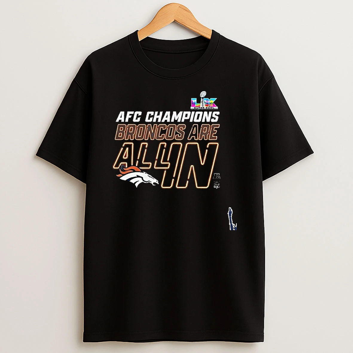 Denver Broncos Are All In Afc Conference Champions T Shirt