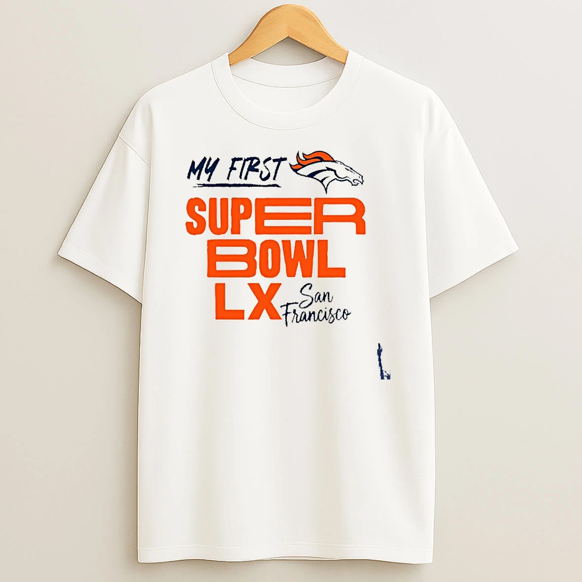 Denver Broncos My First Super Bowl Lx T Shirt