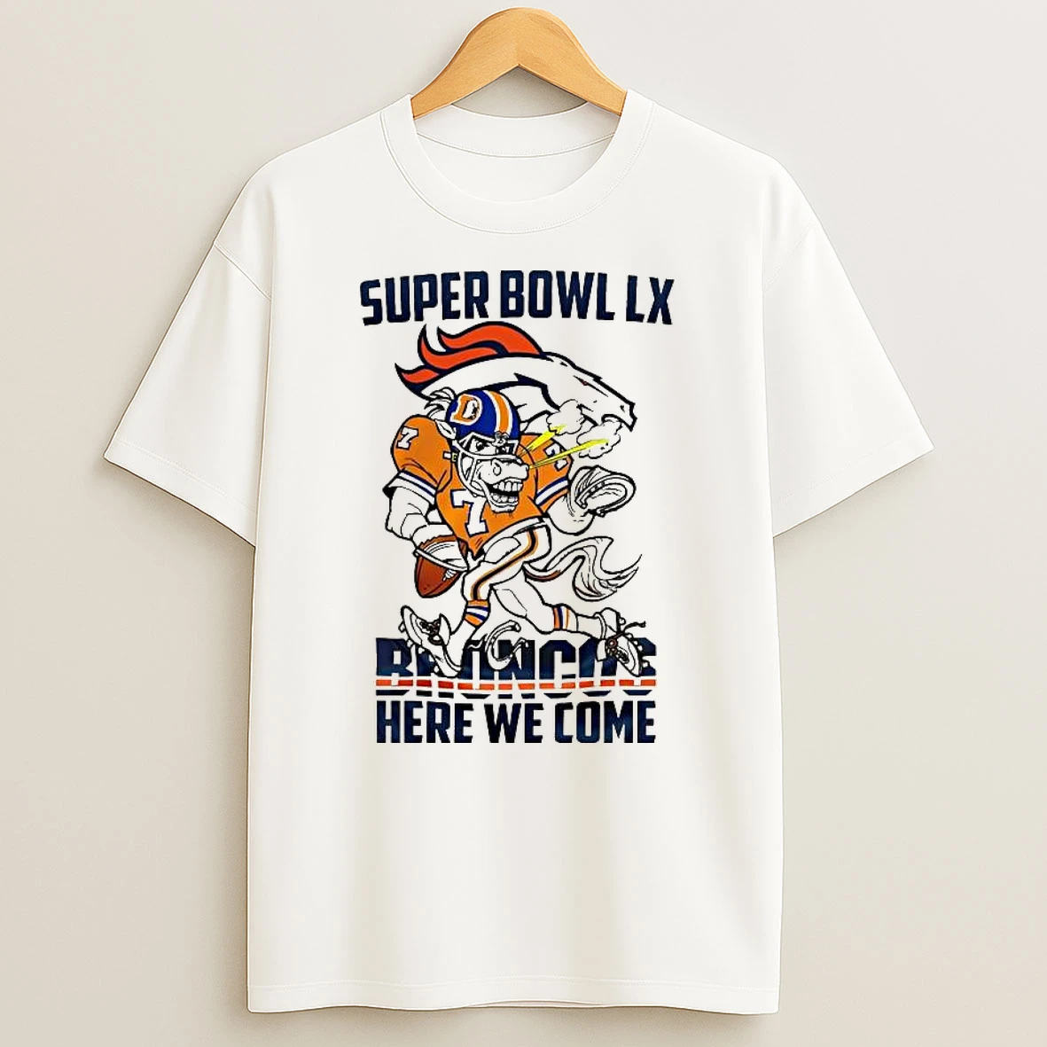 Denver Broncos Nfl 2025 Division Champions Super Bowl Lx Broncos Here We Come Mascot T Shirt