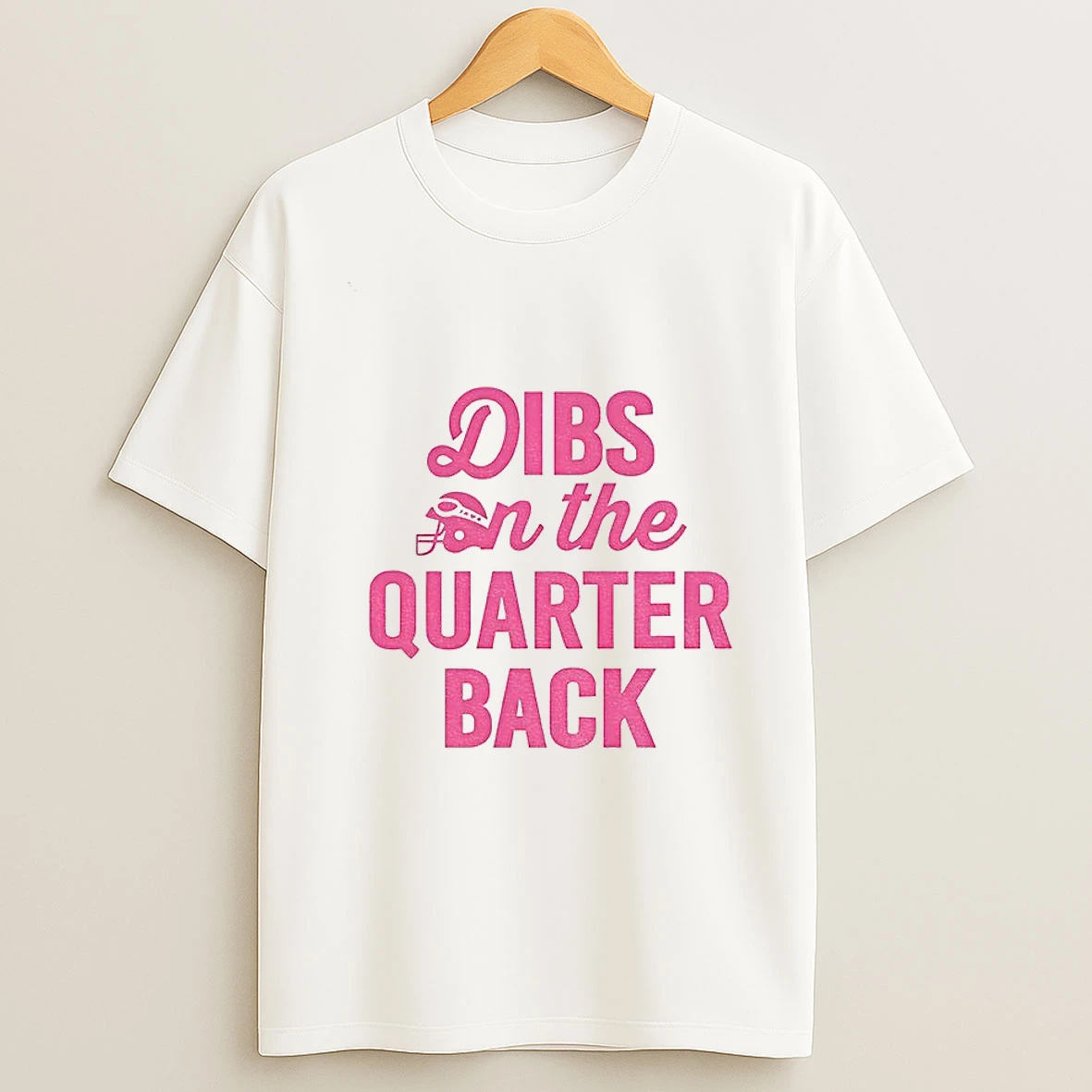 Dibs On The Quarter Back T Shirt
