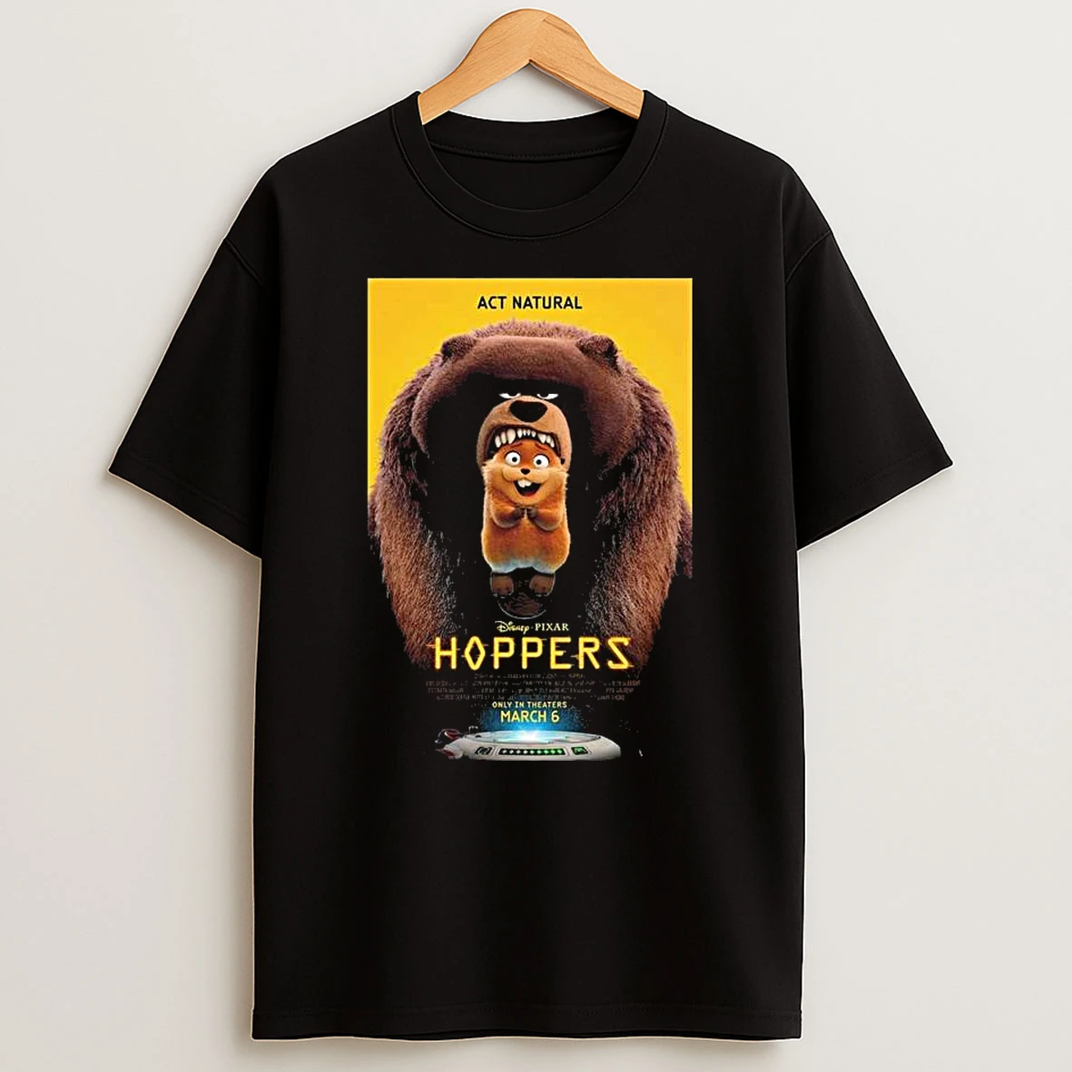 Disney Pixar Hoppers Act Natural Only In Theaters On March 6 2026 T Shirt
