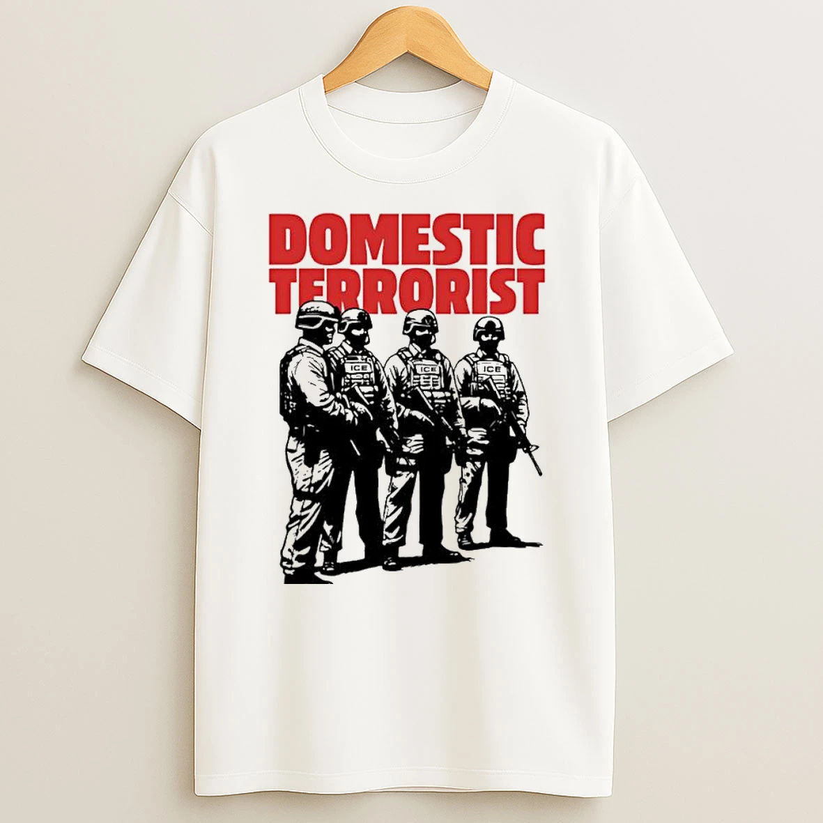 Domestic Terrorist T Shirt