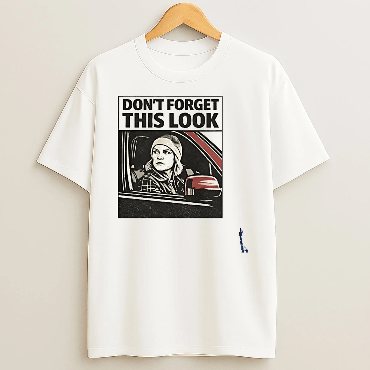 Dont Forget This Look Renee Nicole Good T Shirt