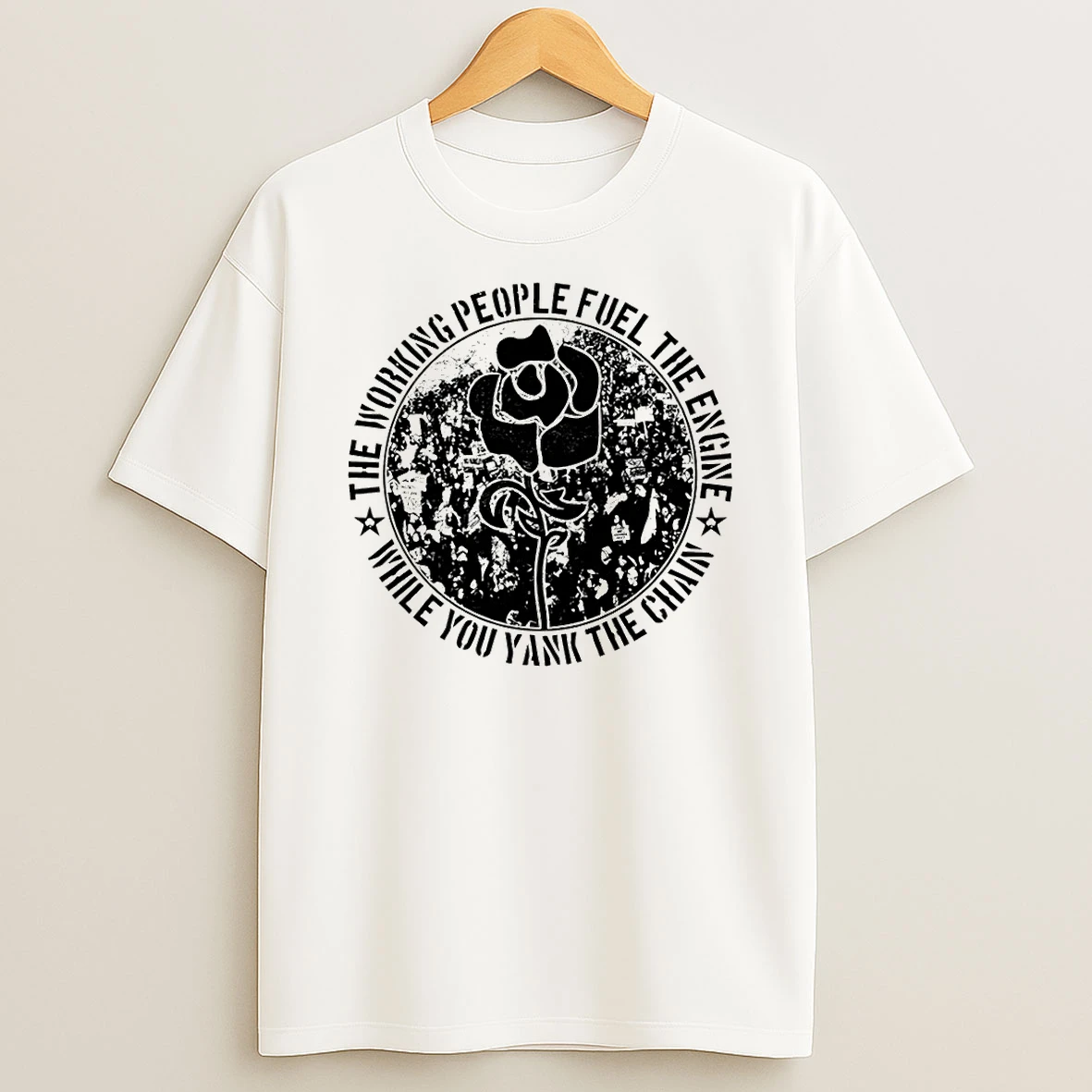 Dropkick Murphys The Working People Fuel The Engine While You Yank The Chain T Shirt
