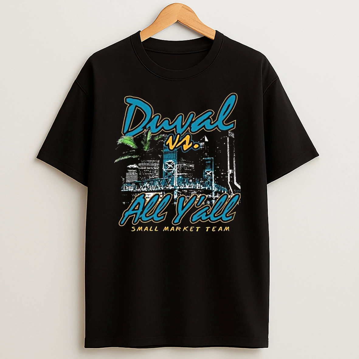 Duval Vs All Yall Small Market Team T Shirt