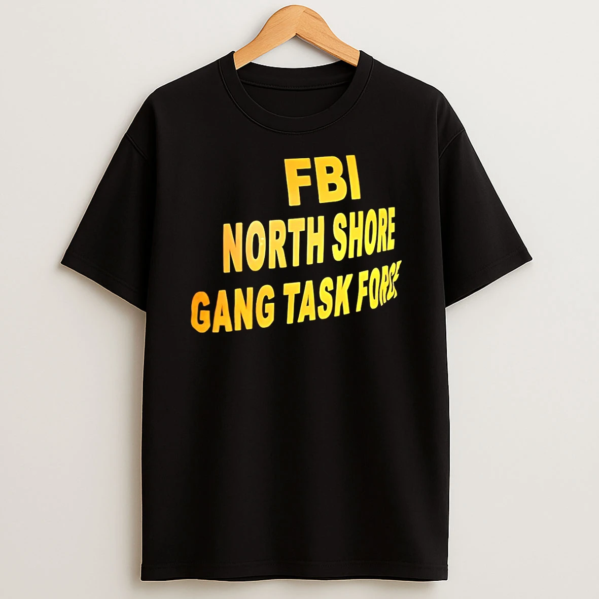 Fbi North Shore Gang Task Force T Shirt