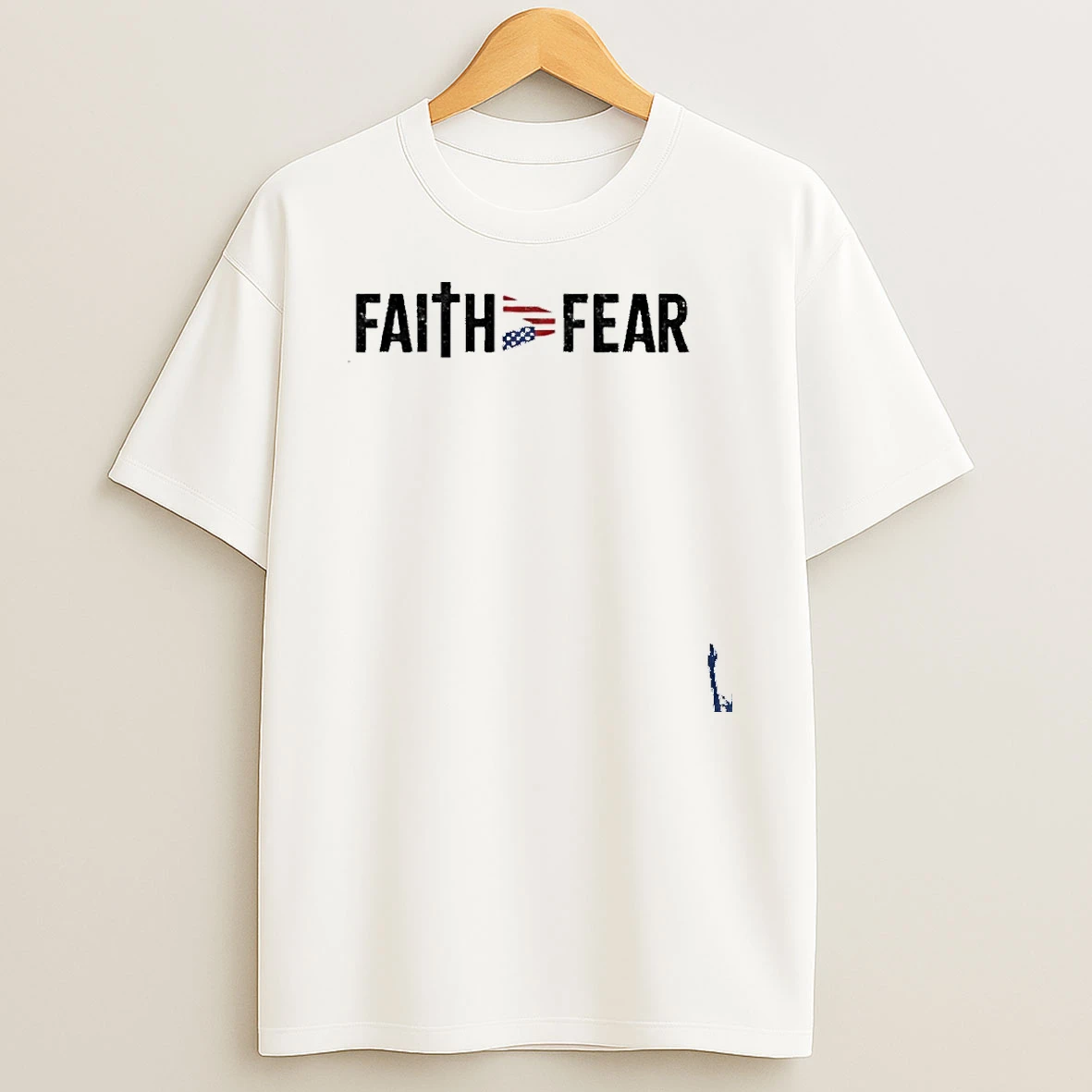 Faith Fear Patriots T Shirt