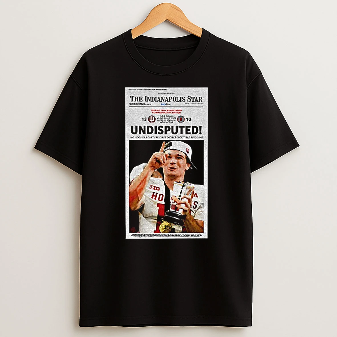 Fernando Mendoza Heisman Trophy Big Ten Undisputed The Indianapolis Star T Shirt