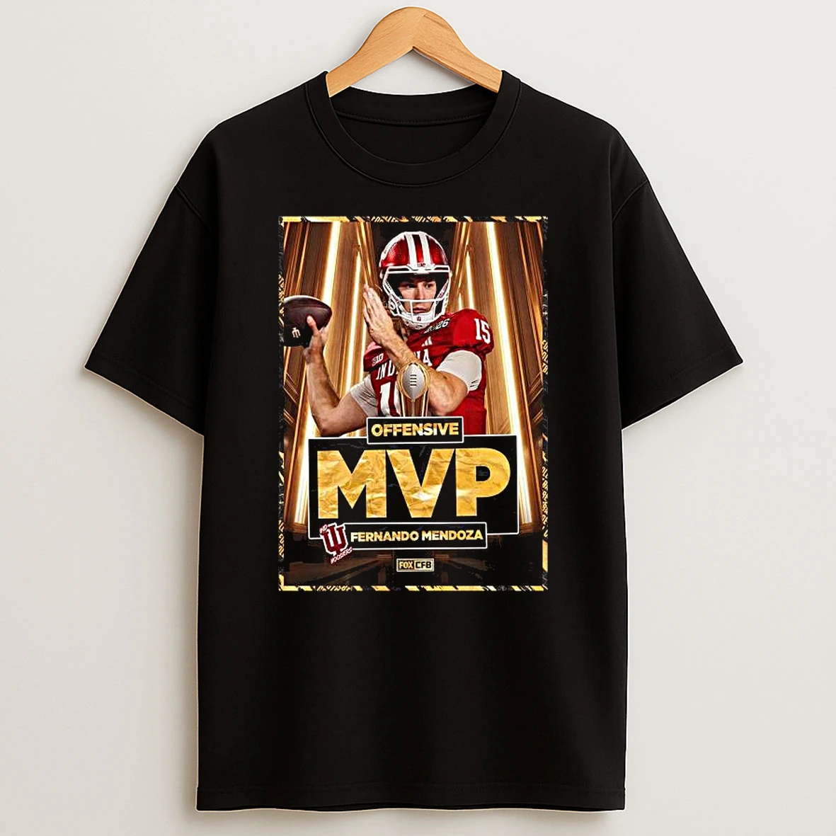 Fernando Mendoza Indiana Hoosiers Your 2025 2026 Cfp National Championship Offensive Mvp T Shirt