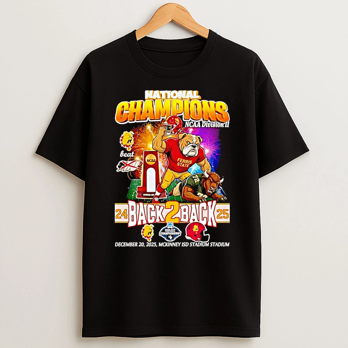 Ferris State Bulldogs Vs Harding Bison Back To Back Ncaa Division Ii National Football Championship T Shirt