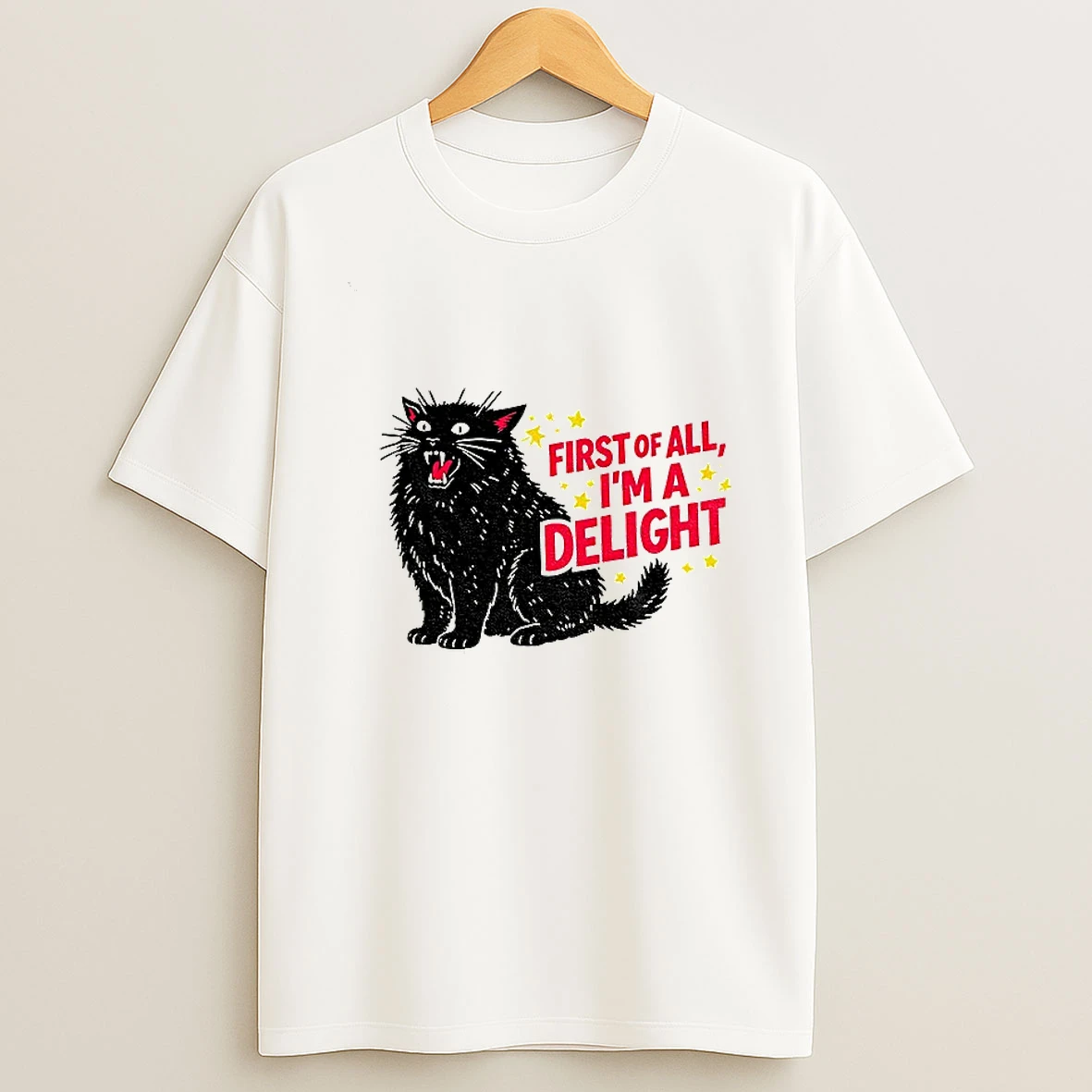 Fierce Black Cat First Of All Im A Delight T Shirt
