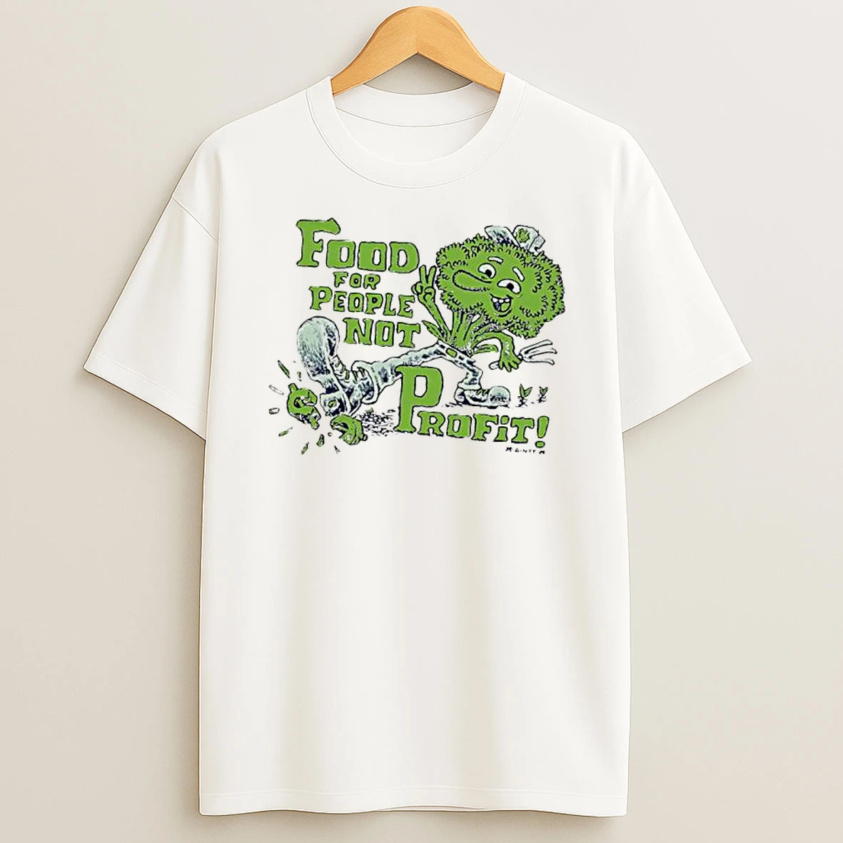 Food For People Not Profit T Shirt