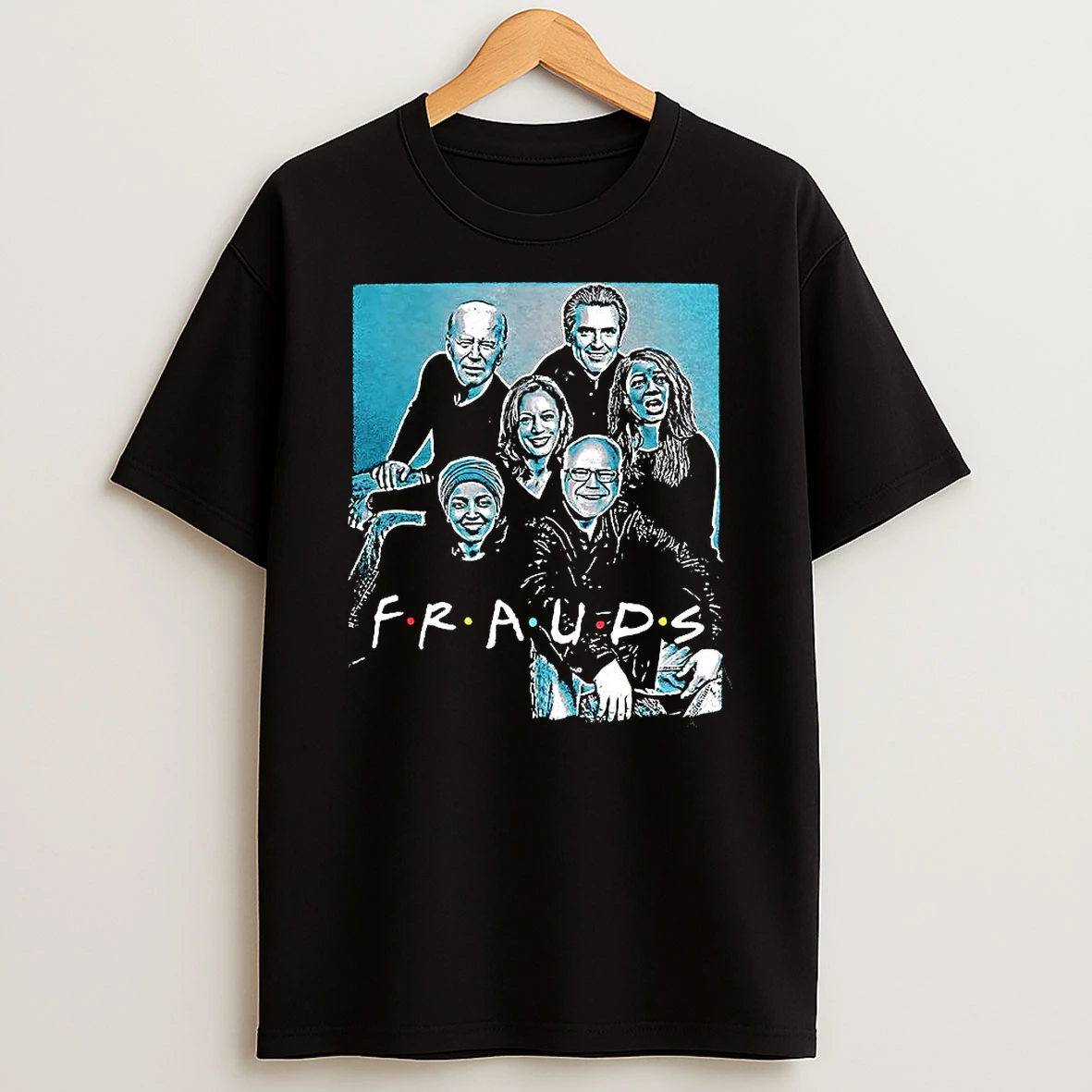 Frauds Friend Parody Political Shirts T Shirt