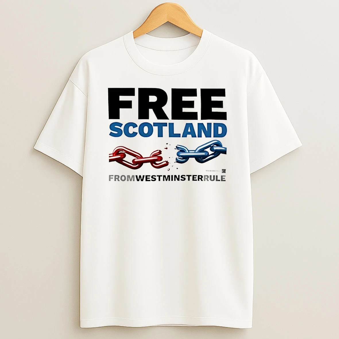 Free Scotland From Westminster Rule T Shirt