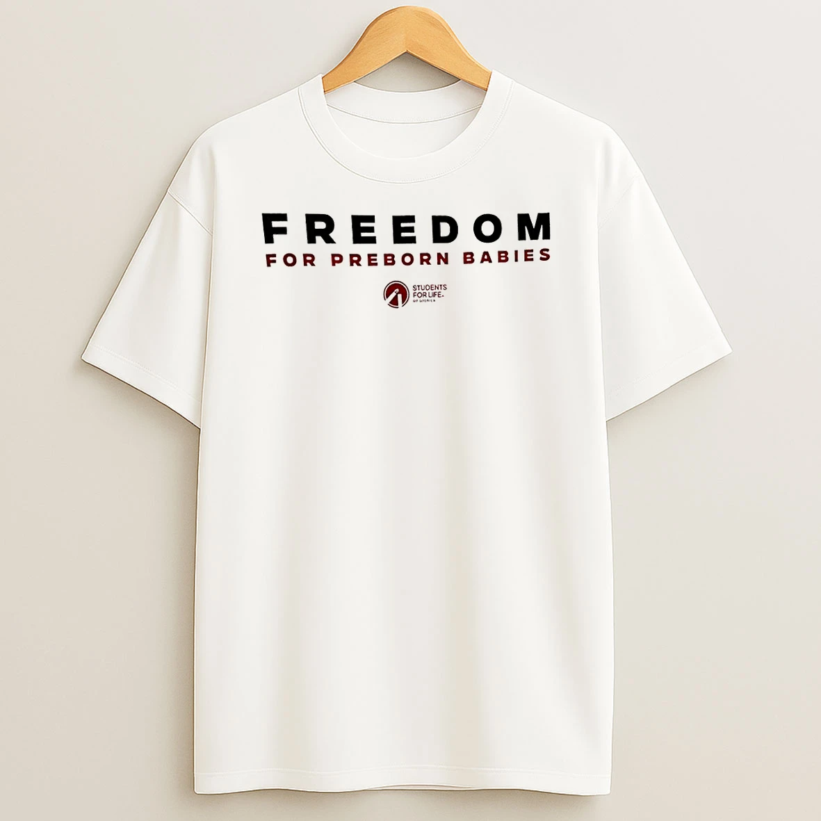 Freedom For Preborn Babies Students For Life T Shirt