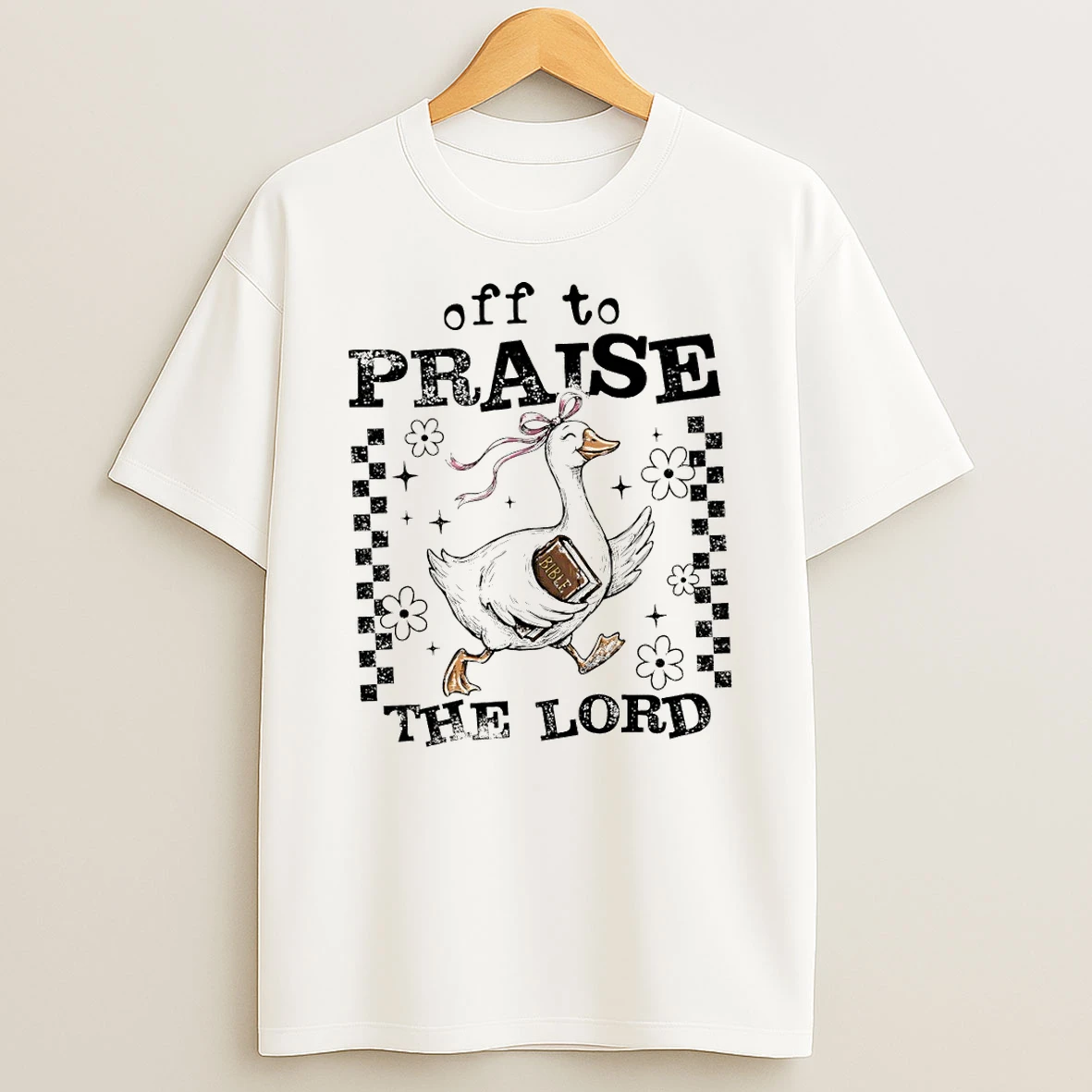 Funny Goose Christian Off To Praise The Lord T Shirt
