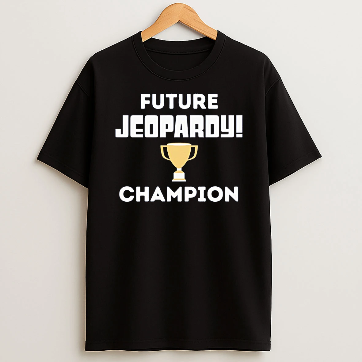 Future Jeopardy Champions Cup 2026 T Shirt