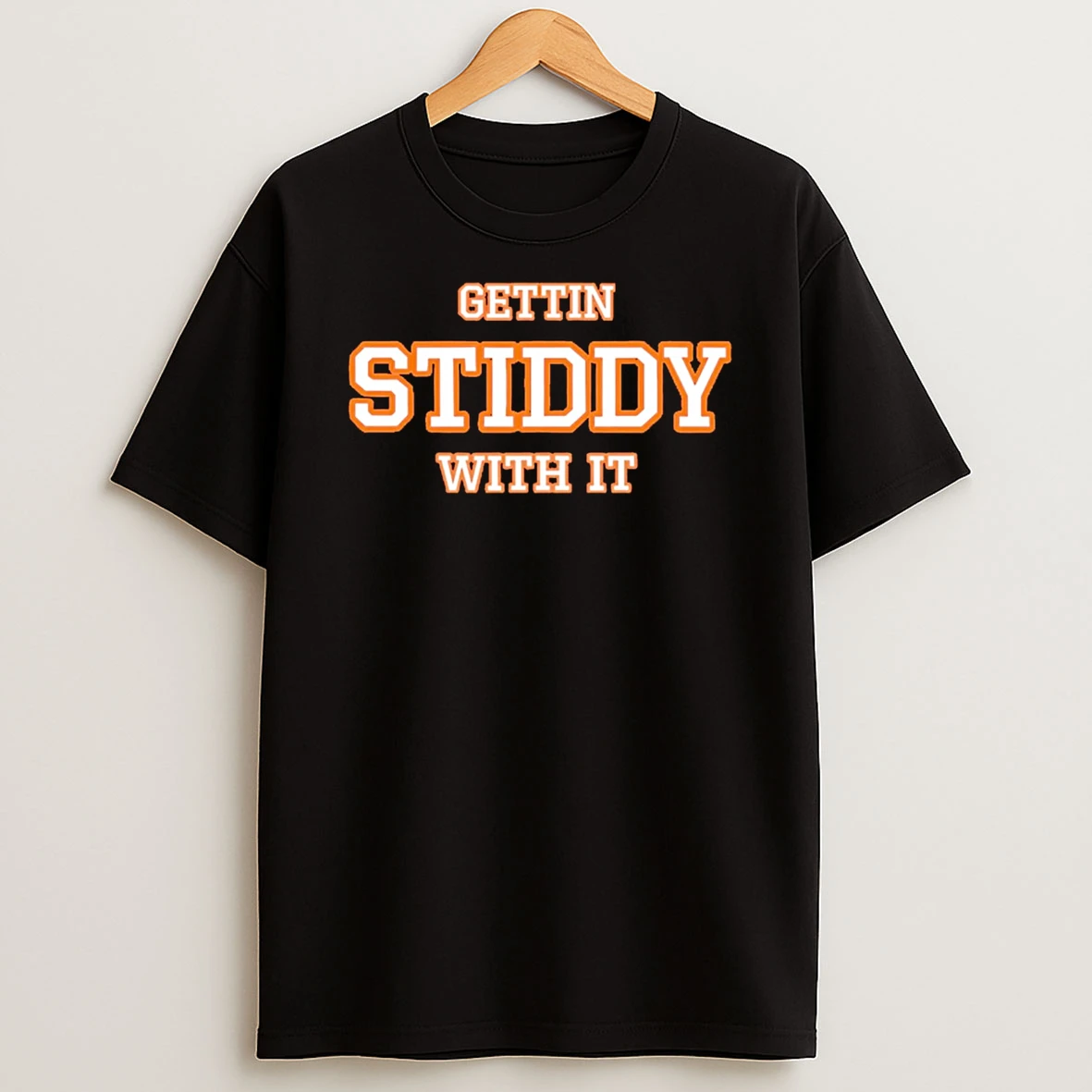 Gettin Stiddy With It Jarrett Stidham Denver Football T Shirt