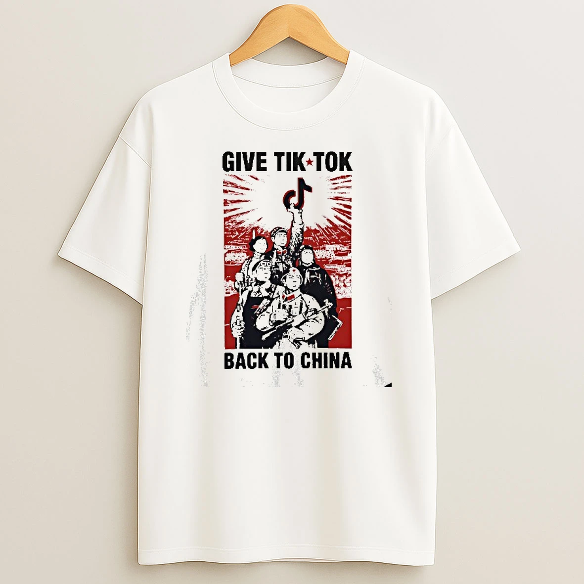 Give Tiktok Back To China Design 3 T Shirt