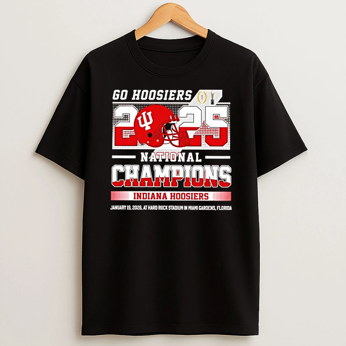 Go Hoosiers 2025 National Champions Indiana Hoosiers T Shirt