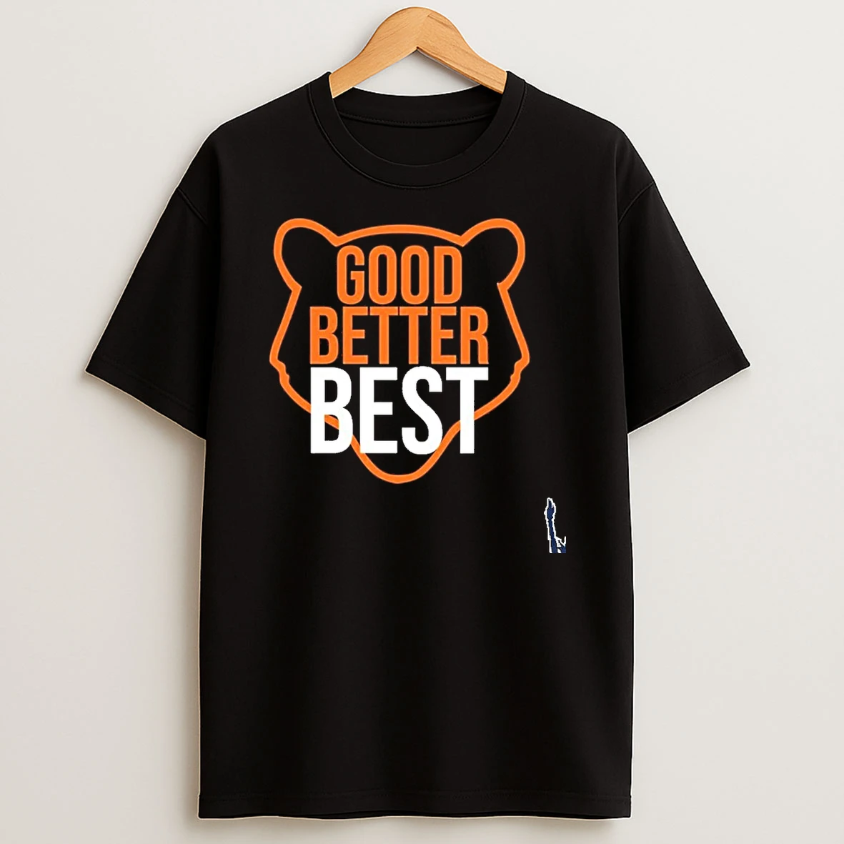 Good Better Best Bear Outline Motivation T Shirt