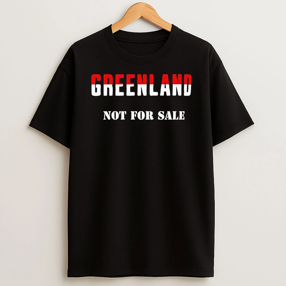 Greenland Not For Sale Political Statement T Shirt