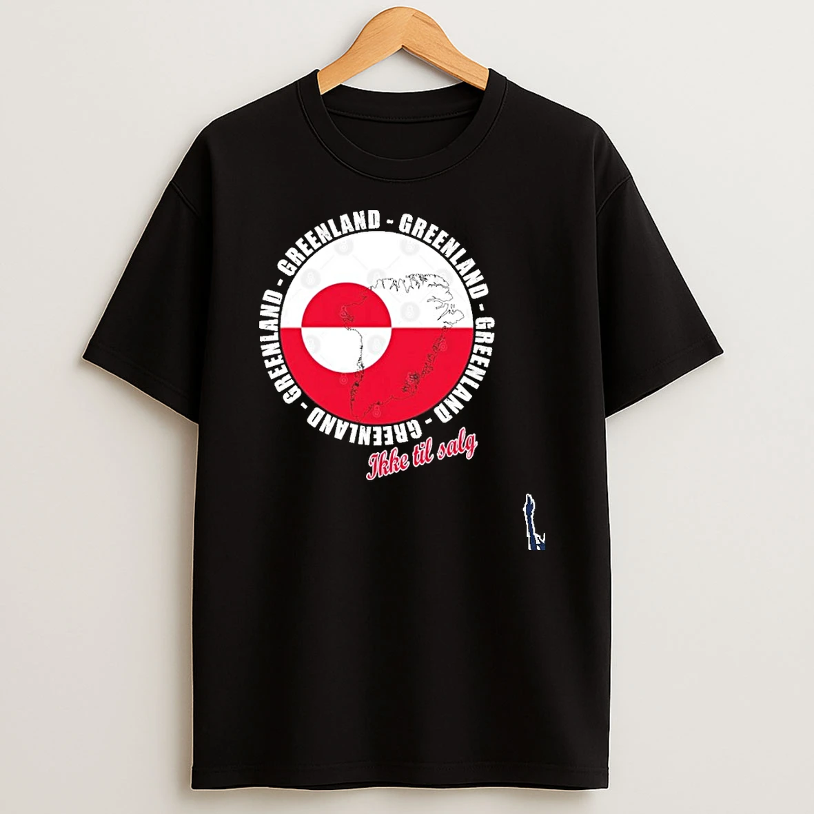 Greenland Ikke Til Salg Greenland Is Ours T Shirt