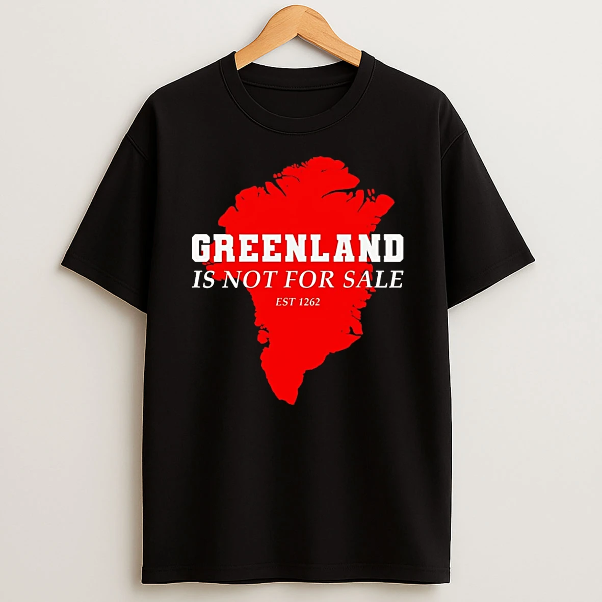 Greenland Is Not For Sale Est 1262 T Shirt
