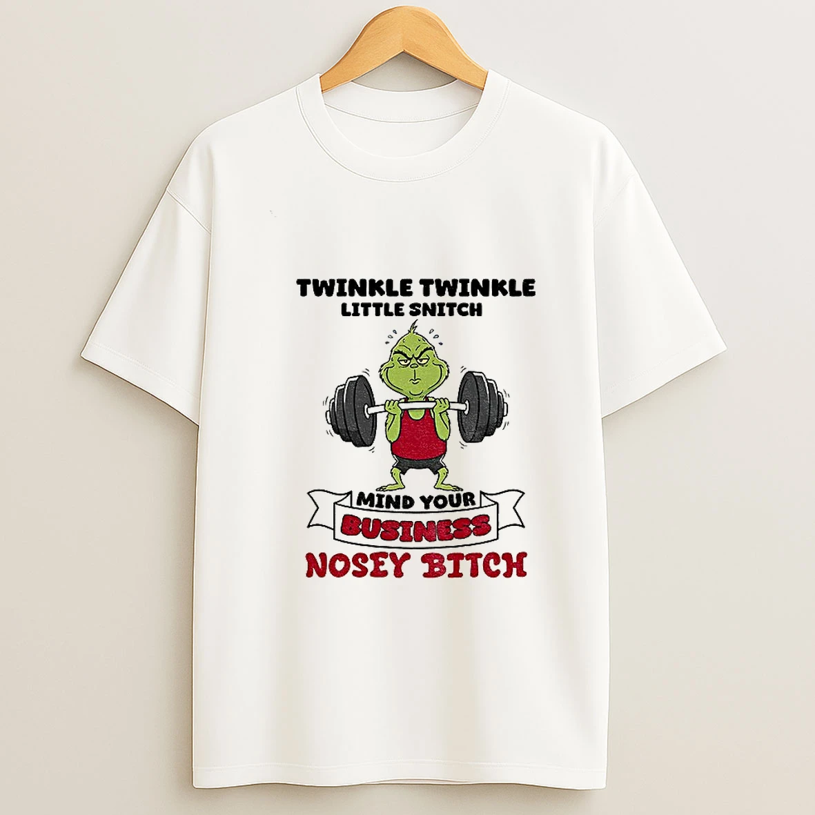 Grinch Twinkle Twinkle Little Snitch Mind Your Business Nosey Bitch T Shirt