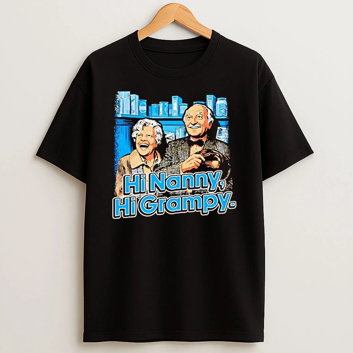 Hi Nanny Hi Grampy Graphic T Shirt