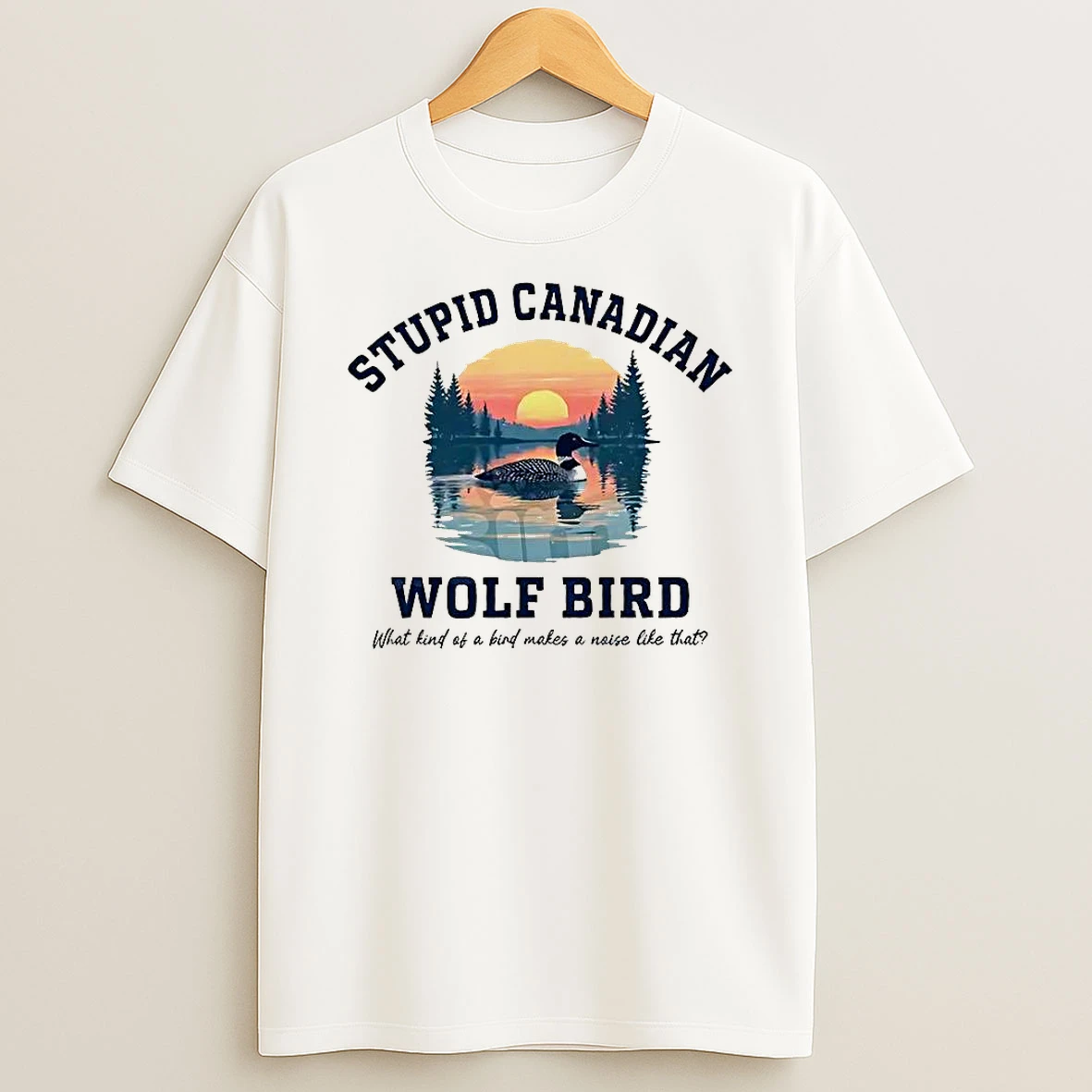 Hockey Romance Stupid Canadian Wolf Bird What Kind Of A Bind Makes A Noise Like That T Shirt