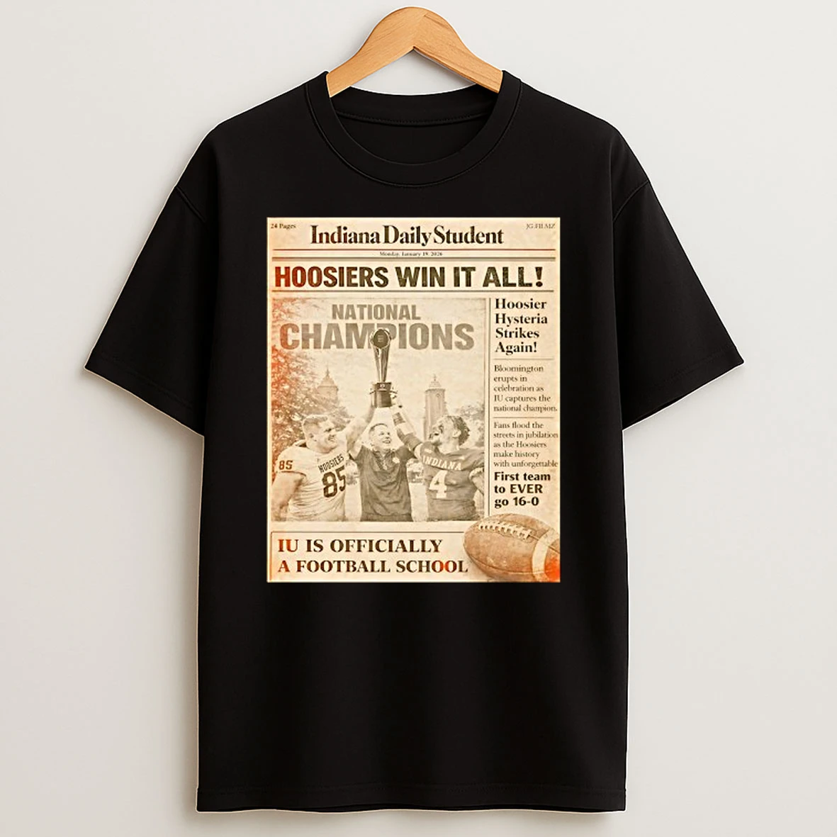Hoosiers Win It All National Champions Hoosier Hysteria Strikes Again Newspaper T Shirt