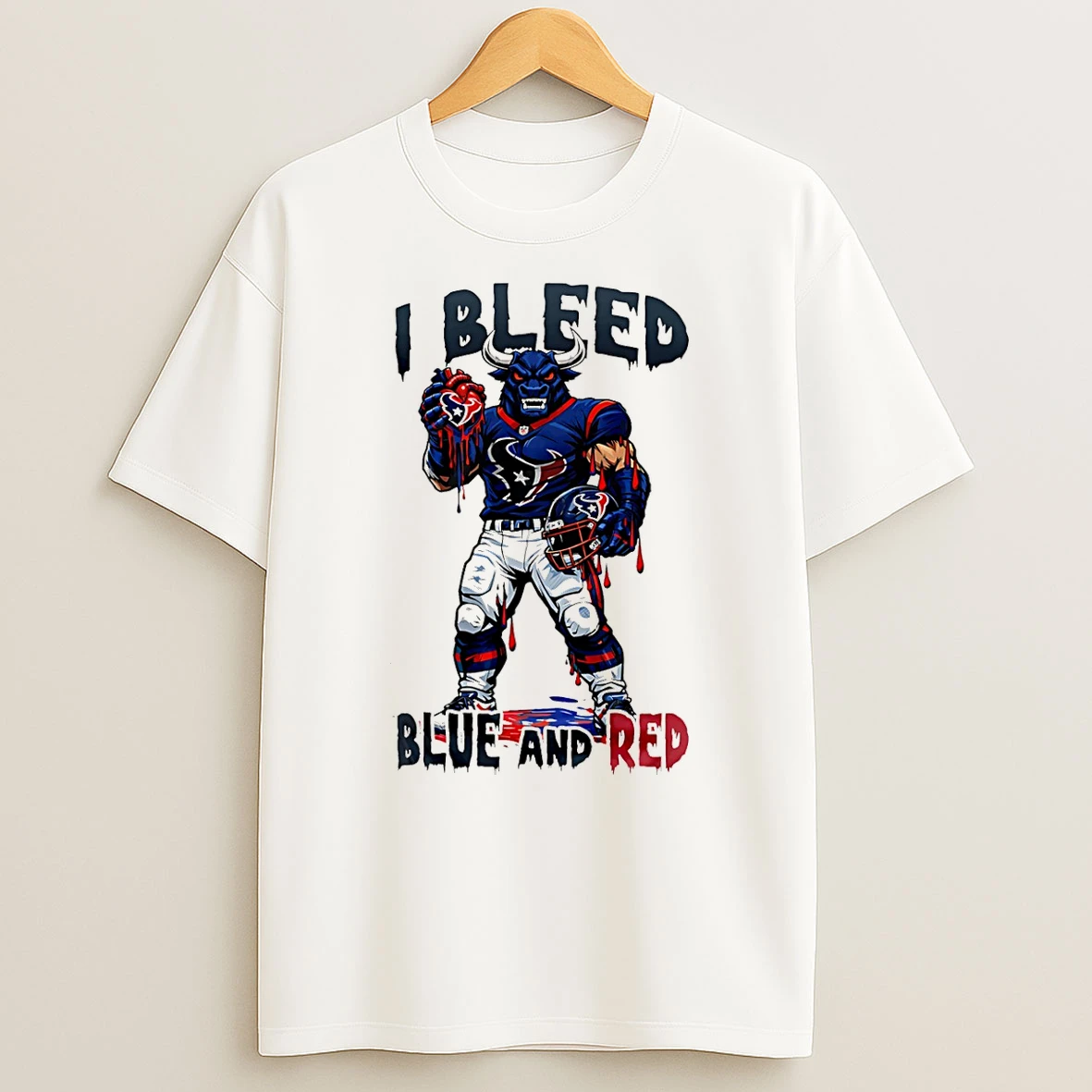 Houston Texans Built On Loyalty I Bleed Blue And Red T Shirt