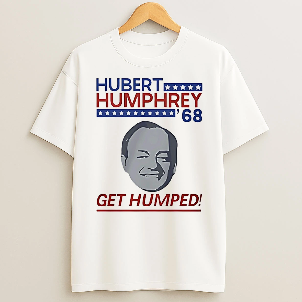 Hubert Humphrey Get Humped 1968 Circle T Shirt