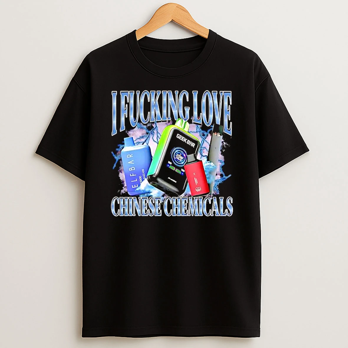 I Fucking Love Chinese Chemicals Geek Bar Skyview Graphic T Shirt