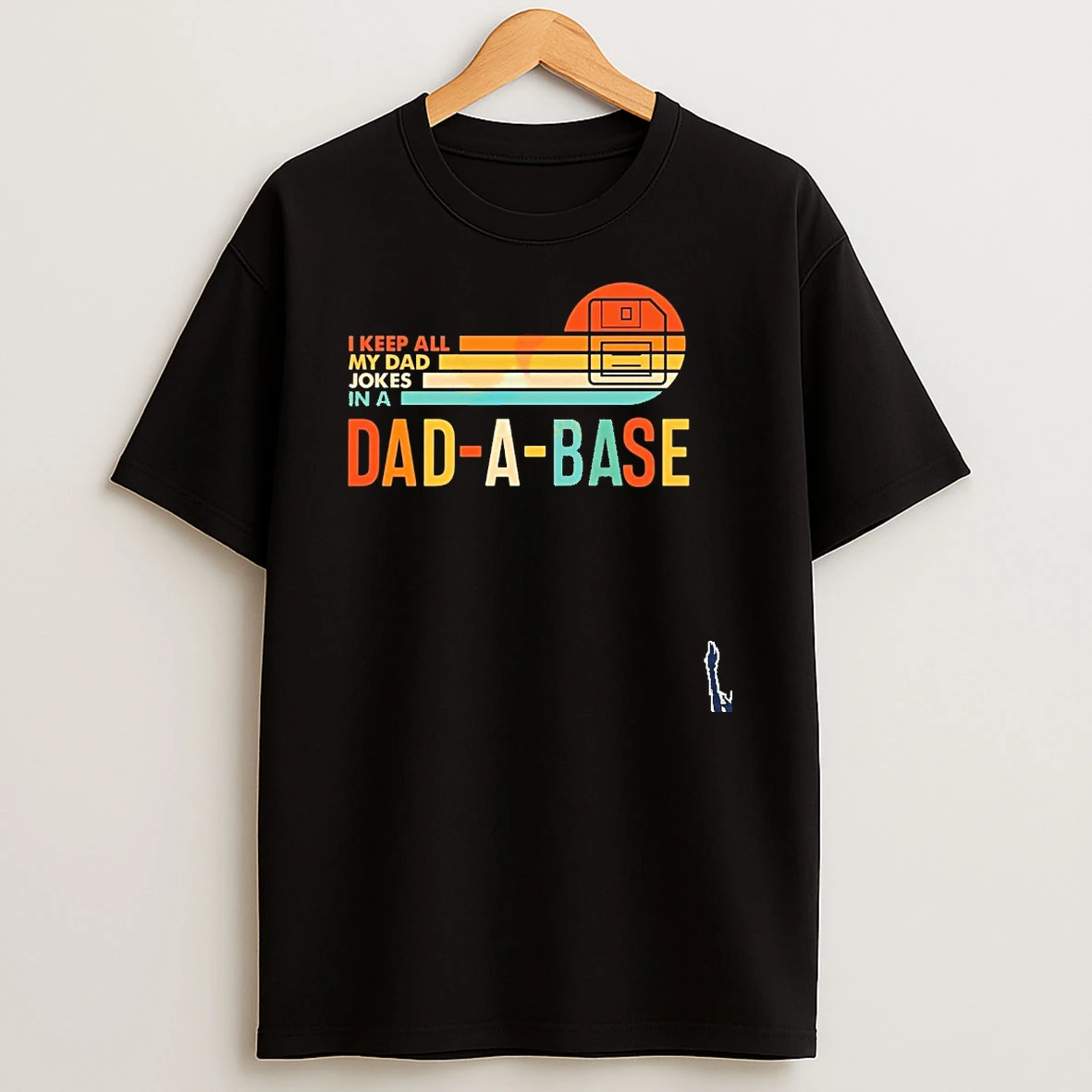 I Keep All My Dad Jokes In A Dad A Base T Shirt