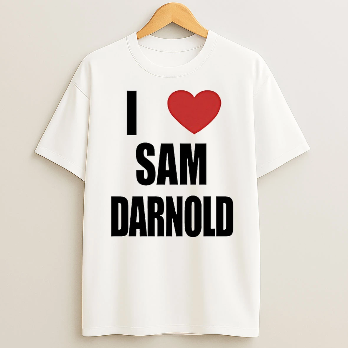 I Love Darnold T Shirt