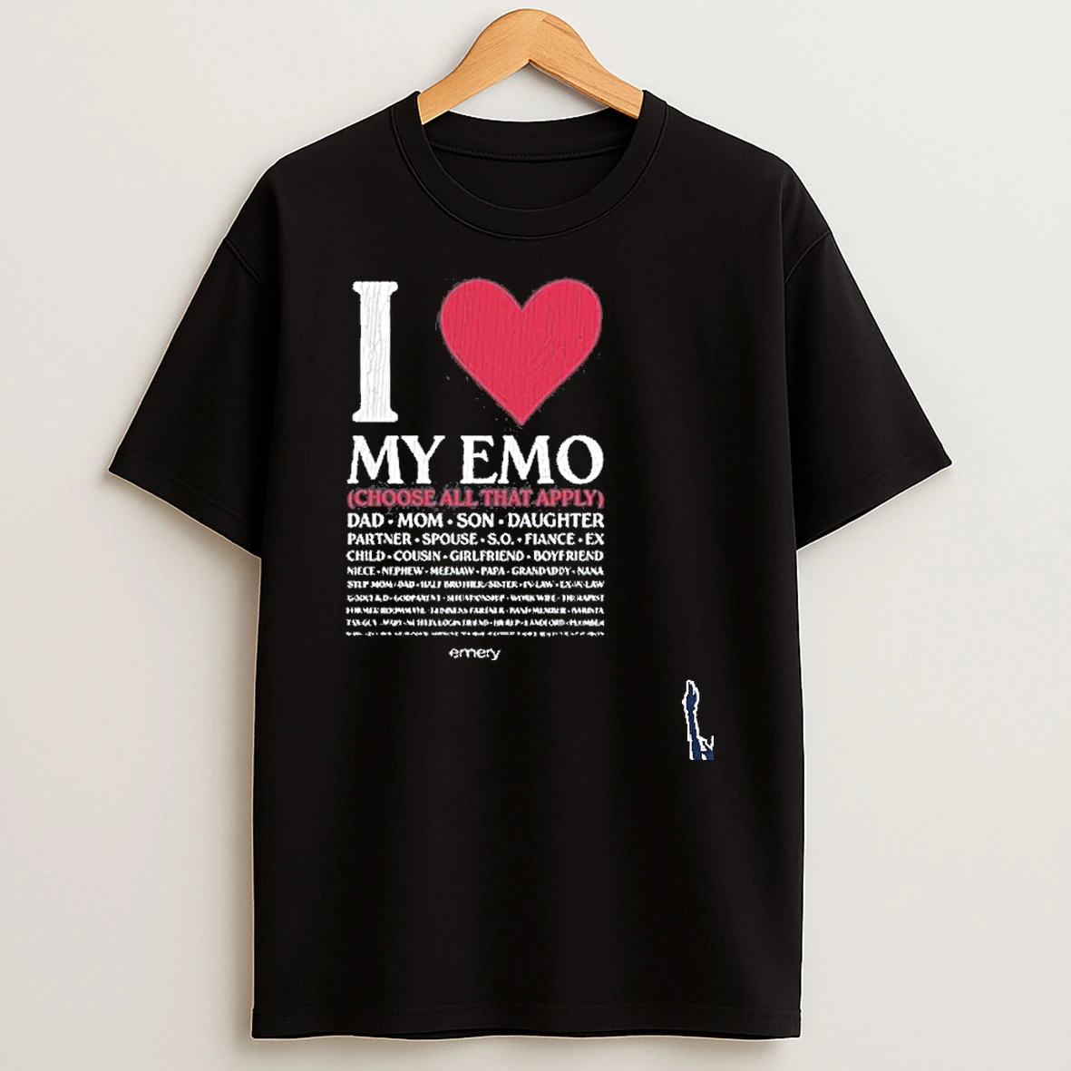 I Love My Emo Choose All That Apply T Shirt