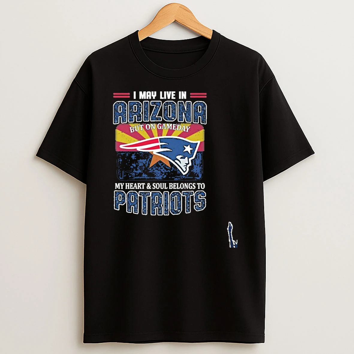 I May Live In Arizona But On Game Day My Heart Soul Belongs To Patriots T Shirt