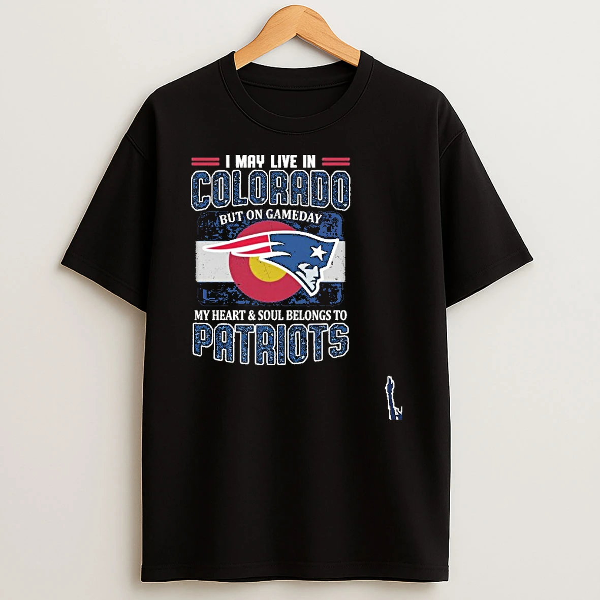 I May Live In Colorado But On Game Day My Heart Soul Belongs To Patriots T Shirt
