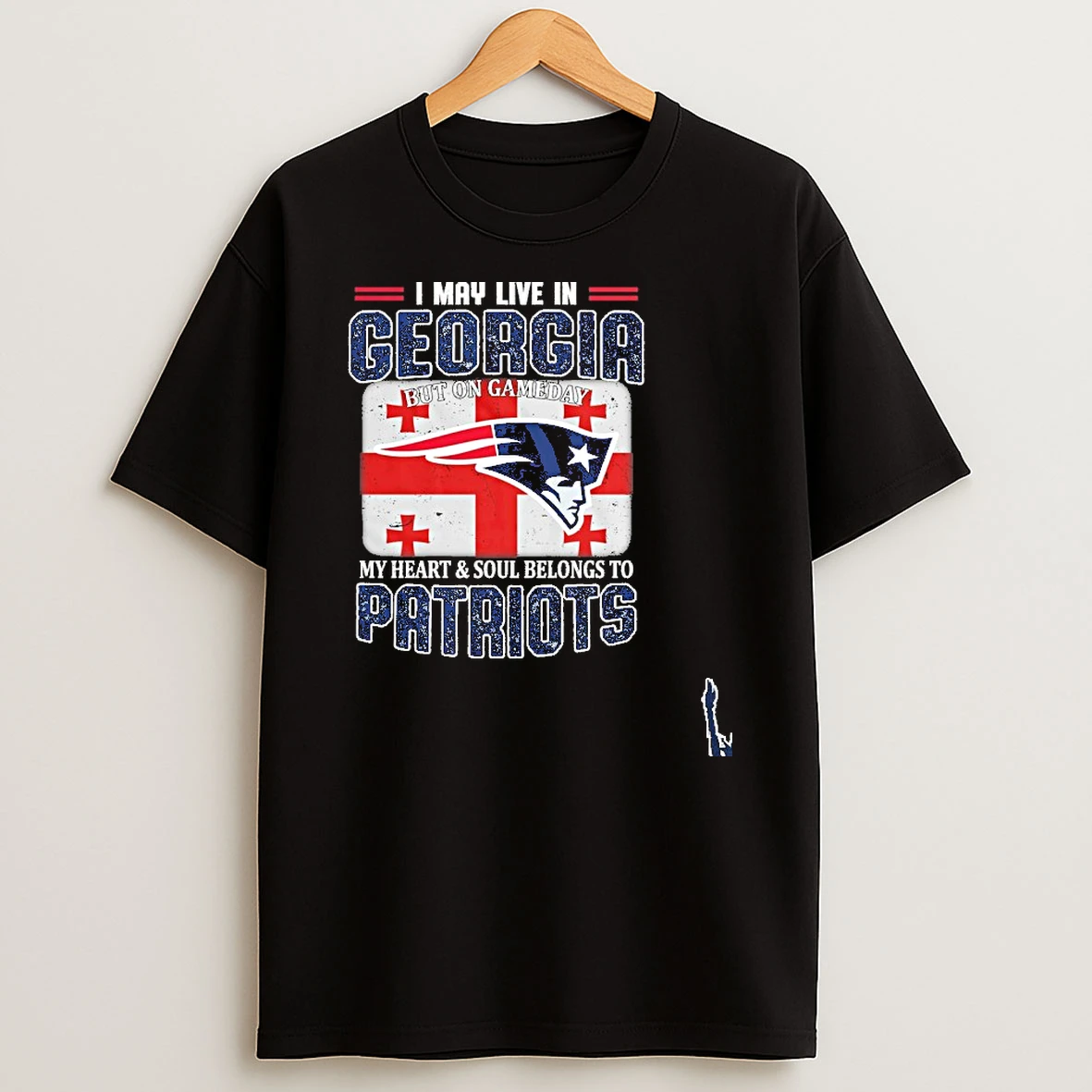 I May Live In Georgia Carolina But On Gameday My Heart Soul Belongs To Patriots T Shirt