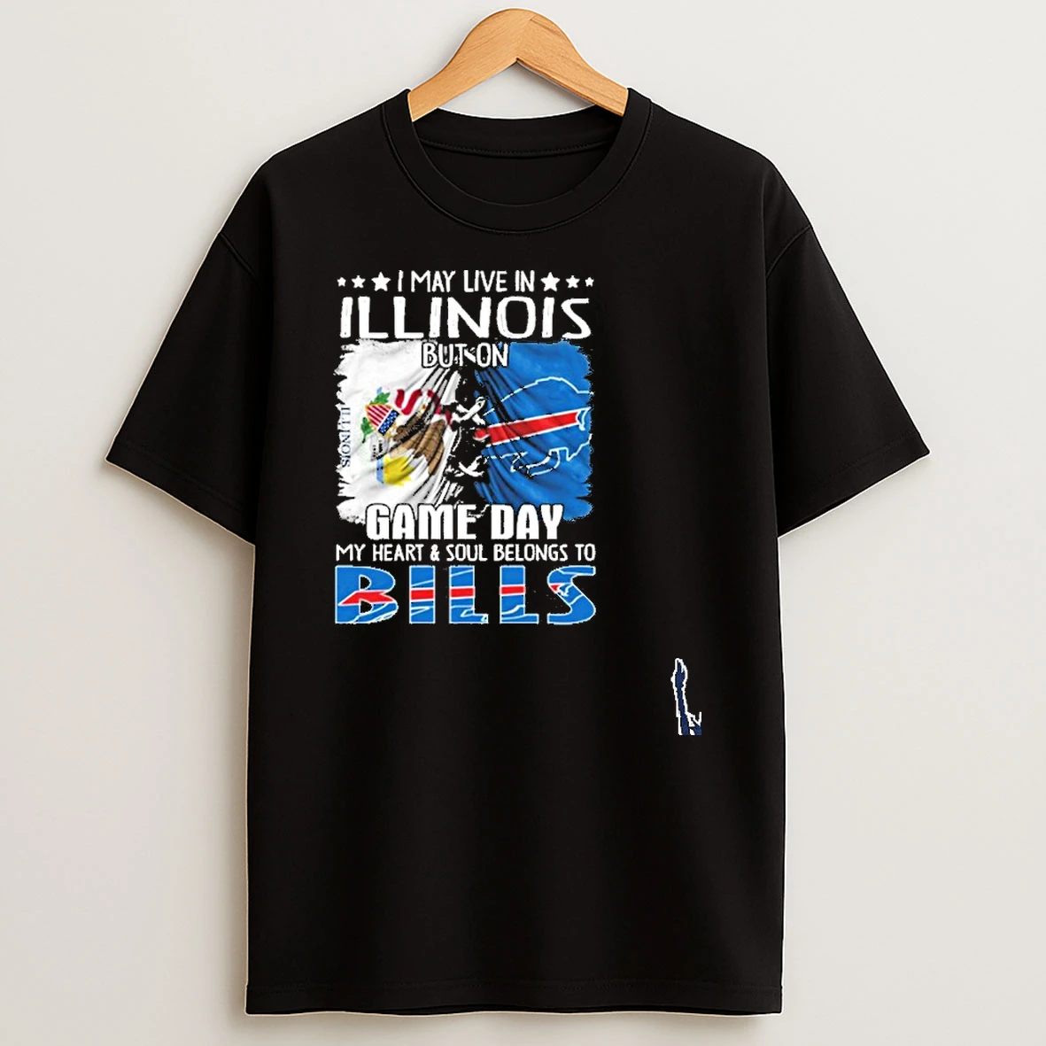 I May Live In Illinois But On Gameday My Heart And Soul Belongs To Buffalo Bills 2026 T Shirt