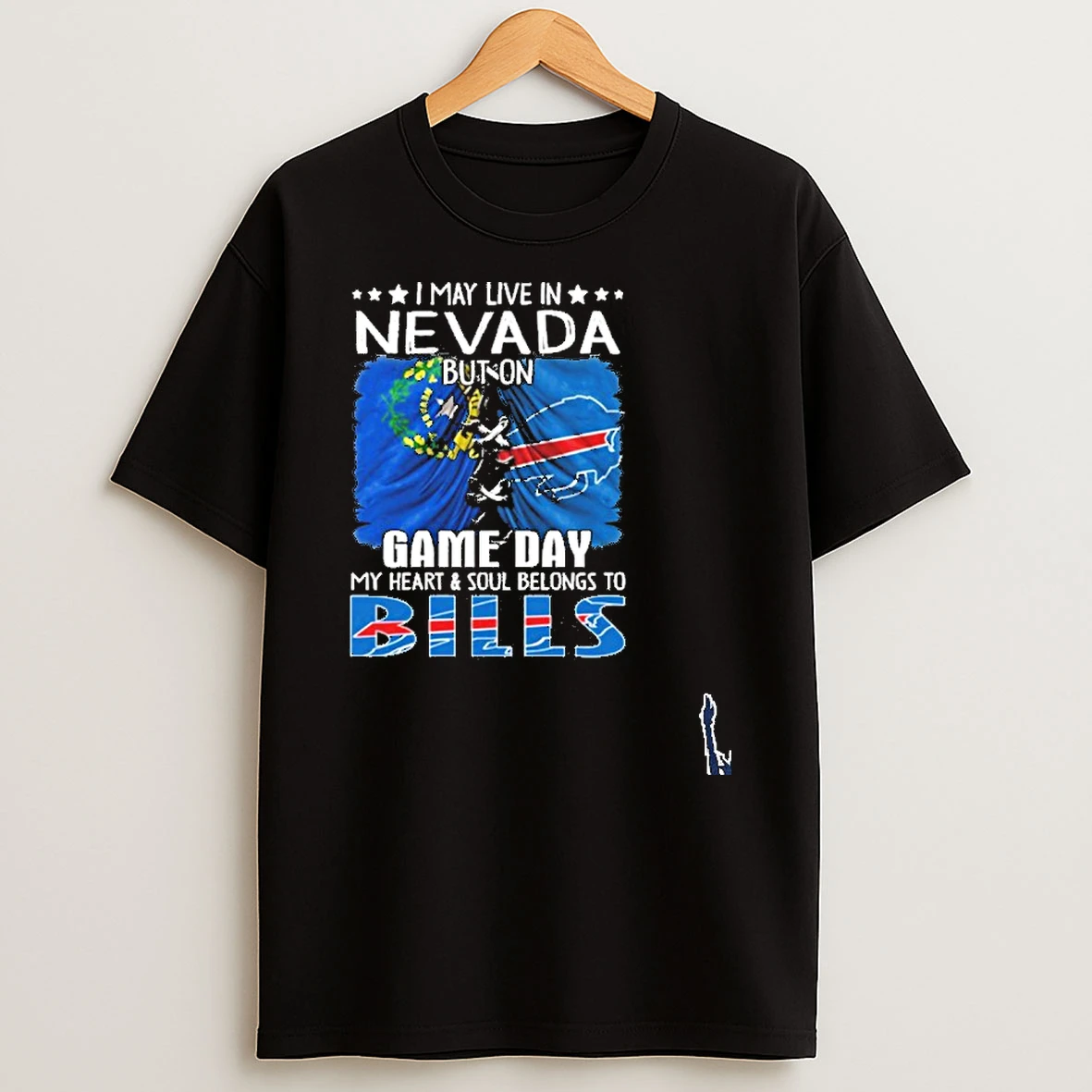 I May Live In Nevada But On Gameday My Heart And Soul Belongs To Buffalo Bills 2026 T Shirt